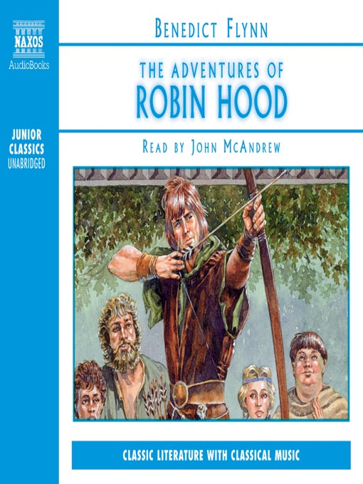 Title details for The Adventures of Robin Hood by Benedict Flynn - Available